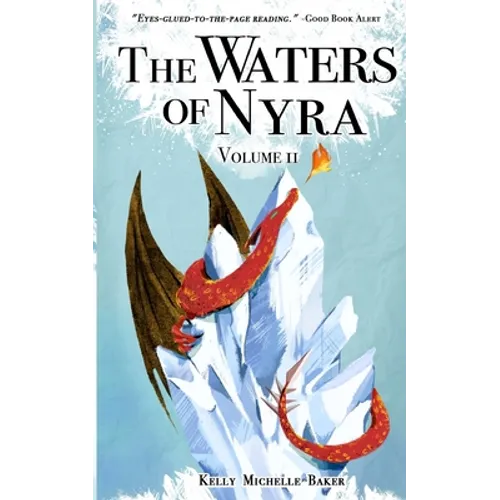 The Waters of Nyra: Volume II