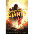 The Girl Who Spoke with Giants
