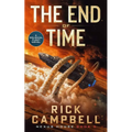 The End of Time: A Colonial Fleet Novel
