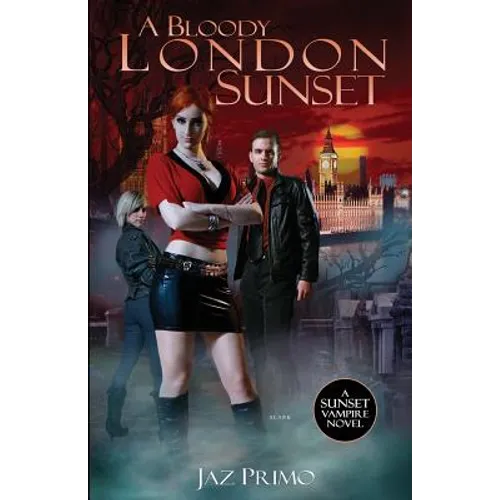 A Bloody London Sunset