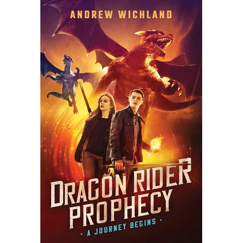 The Dragon Rider Prophecy: A Journey Begins