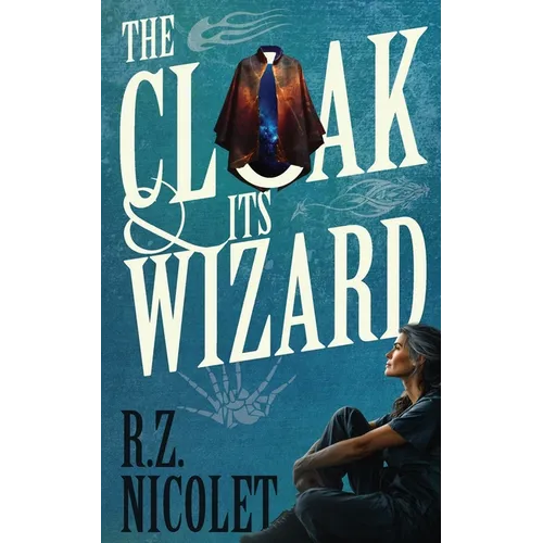 The Cloak and Its Wizard