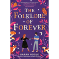 The Folklore of Forever