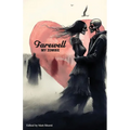 Farewell My Zombie: Short Stories About the Undead