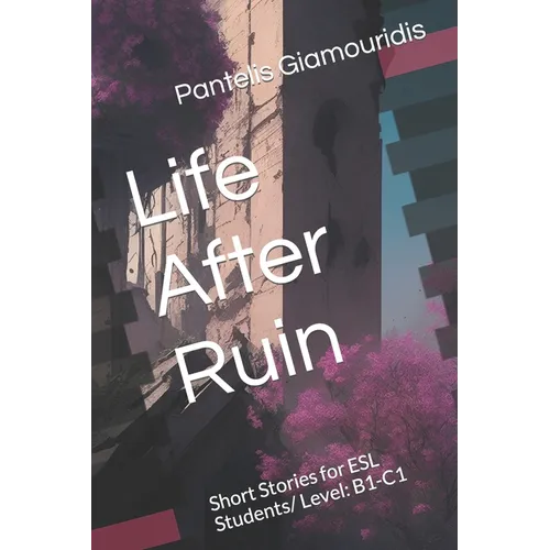 Life After Ruin