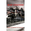 Way Station: A Positronic Book