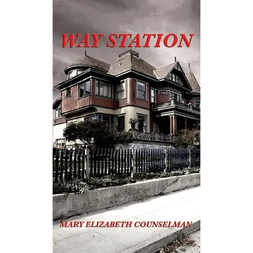 Way Station: A Positronic Book