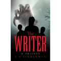 The Writer: a trilogy