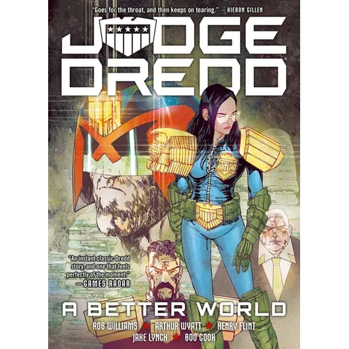 Judge Dredd: A Better World