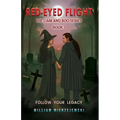 Red-Eyed Flight: The Liam and Boo Series (Book 3)