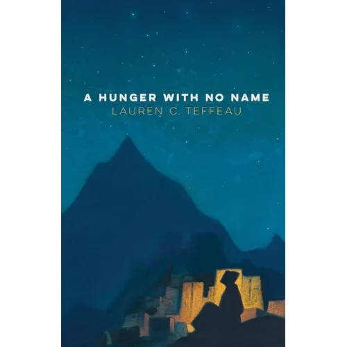 A Hunger With No Name