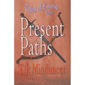 Present Paths