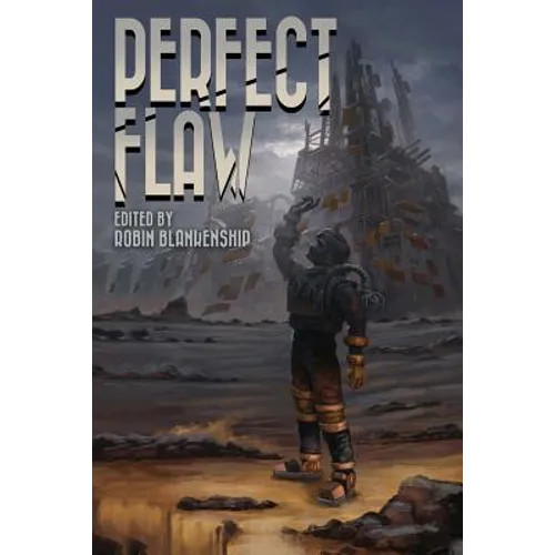 Perfect Flaw