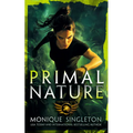 Primal Nature: Book 1 in a Gripping Urban Fantasy Series