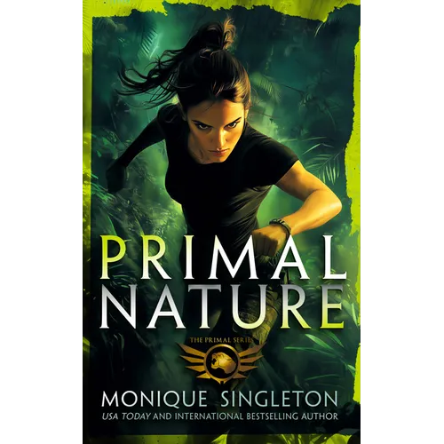 Primal Nature: Book 1 in a Gripping Urban Fantasy Series