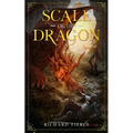 Scale of the Dragon: A Young Adult Fantasy Adventure