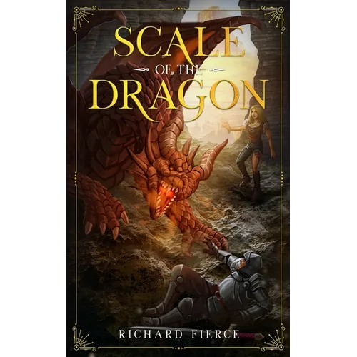 Scale of the Dragon: A Young Adult Fantasy Adventure