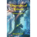 Chronicles of Eldoria: Whispers of Time