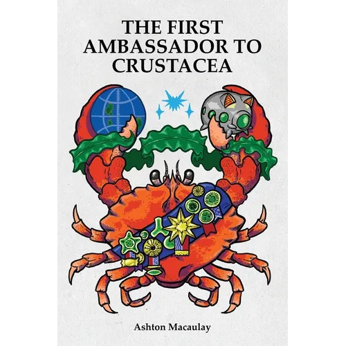 The First Ambassador to Crustacea