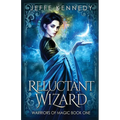 Reluctant Wizard
