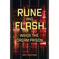 Rune and Flash: Inside the Dream Prison