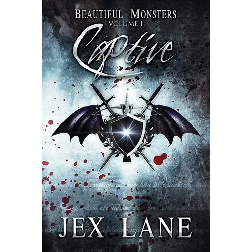 Captive: Beautiful Monsters Vol. 1