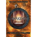 Reawakening (The Passage of Hellsfire, Book 3)
