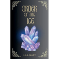 Order of the Ice