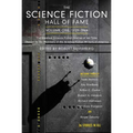 The Science Fiction Hall of Fame, Volume One 1929-1964: The Greatest Science Fiction Stories of All Time Chosen by the Members of the Science Fiction