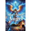 The Blue-Flamed Angel