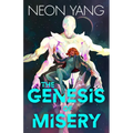 The Genesis of Misery