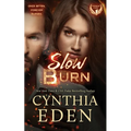 Slow Burn