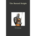 The Bastard Knight