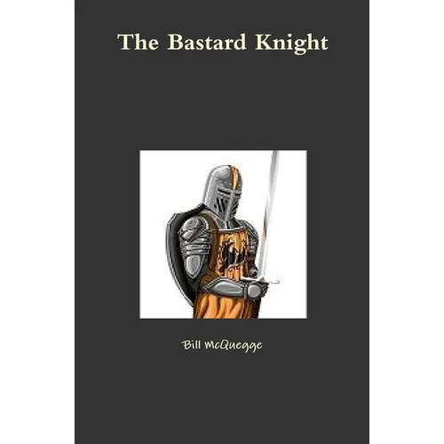 The Bastard Knight