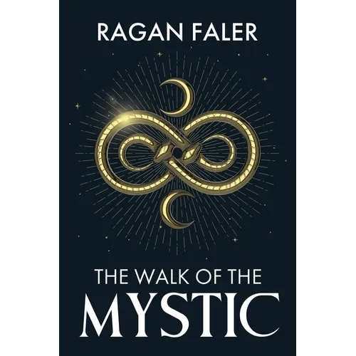 The Walk of the Mystic