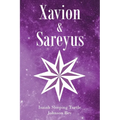 Xavion and Sareyus