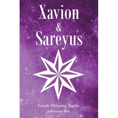 Xavion and Sareyus