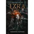 The Road to Ezra
