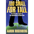 Too Small for Tall