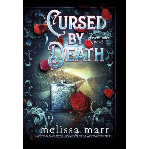 Cursed by Death: A Graveminder Novel