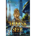 Origins of a Seer: The Starbinds Series, Book 2