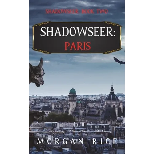 Shadowseer: Paris (Shadowseer, Book Two)