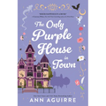 The Only Purple House in Town