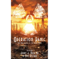 Operation Panic: Cold War Stories of the Atomic Bomb