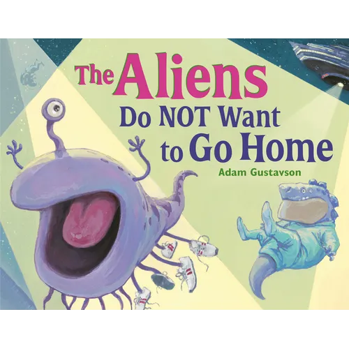 The Aliens Do Not Want to Go Home