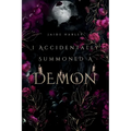 I Accidentally Summoned A Demon