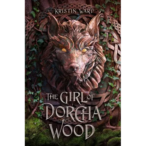 The Girl of Dorcha Wood