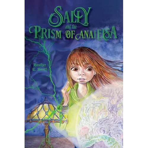 Sally and the Prism of Analeisa