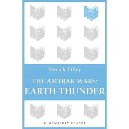 The Amtrak Wars: Earth-Thunder: The Talisman Prophecies 6