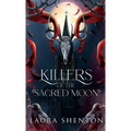 Killers of the Sacred Moon